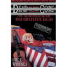 Dead to the Core: An Almanack of the Grateful Dead