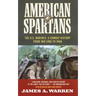 American Spartans: The U.S. Marines: A Combat History from Iwo Jima