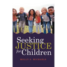 Seeking Justice for Children
