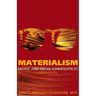 Materialism: Moral and Social Consequences
