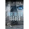 Inherited Issues: Book 4 The Samantha Series