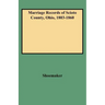 Marriage Records of Scioto County, Ohio, 1803-1860