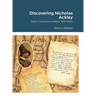 Discovering Nicholas Ackley: Early Connecticut Settler, 1630-1695