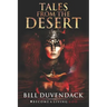 Tales From The Desert