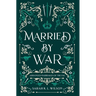 Married by War