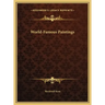 World-Famous Paintings