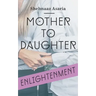 Mother To Daughter