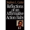 Reflections of an Affirmative Action Baby