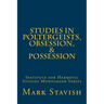 Studies in Poltergeists, Obsession, & Possession: Institute for Hermetic Studies Monograph Series
