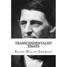 Transcendentalist Essays: Nature, Self Reliance, Walking, and Civil Disobedience