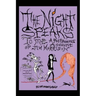 The Night Speaks to Me: A Posthumous Account of Jim Morrison