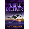 Purple Deceiver, A Buck Reilly Adventure
