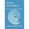 Smart Storytelling: The Craft of Public Speaking