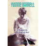 Yvonne Barrett: A Beautiful Life Cut Tragically Short