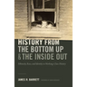 History from the Bottom Up and the Inside Out: Ethnicity, Race, and Identity in Working-Class History