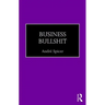 Business Bullshit