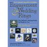 Engagement & Wedding Rings (3rd Edition): The Definitive Buying Guide for People in Love