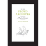 In the Floyd Archives: A Psycho-Bestiary