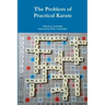 The Problem of Practical Karate