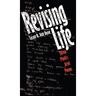 Revising Life: Sylvia Plath's Ariel Poems