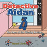 Detective Aidan: The Case of the Missing Brother