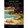 The 400-Million-Year-Itch