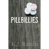Pillbillies