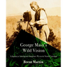 George Masa's Wild Vision: A Japanese Immigrant Imagines Western North Carolina