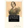 Louisa Picquet, the Octoroon: : A Tale of Southern Slave Life
