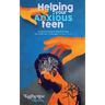 Helping Your Anxious Teen: A Practical Guide for Parents To Help Your Child Learn To Manage Everyday Anxiety