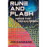 Rune and Flash: Inside the Dream Prison