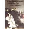 William Tecumseh Sherman and The Last Days of the Californios