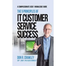 The 5 Principles of IT Customer Service Success