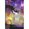 Dragons of a Different Tail: 17 Unusual Dragon Tales