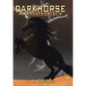 Dark Horse Prophecy