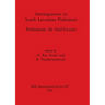 Investigations in South Levantine Prehistory / Préhistoire du Sud-Levant