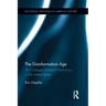 The Disinformation Age: The Collapse of Liberal Democracy in the United States