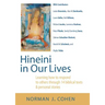 Hineini in Our Lives: Learning How to Respond to Others Through 14 Biblical Texts & Personal Stories