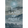 The Land of Frost
