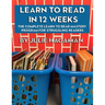 Learn to Read in 12 Weeks: The Complete Learn to Read Mastery Program for Struggling Readers