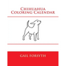 Chihuahua Coloring Calendar
