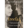 Freefall: One Mother's Journey Raising a Child With Special Needs