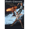 Dawn Crusade: A Tale from Somerset