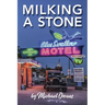 Milking A Stone