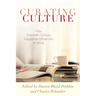 Curating Culture: How Twentieth-Century Magazines Influenced America