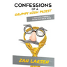 Confessions of a Grumpy High Priest: J. Golden Kimball From the Back Row