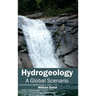 Hydrogeology: A Global Scenario