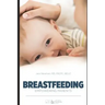 Breastfeeding: Empowering Parents