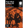From Alfred to Henry III, 871-1272