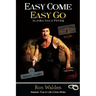 Easy Come, Easy Go: Alaska Gold Fever